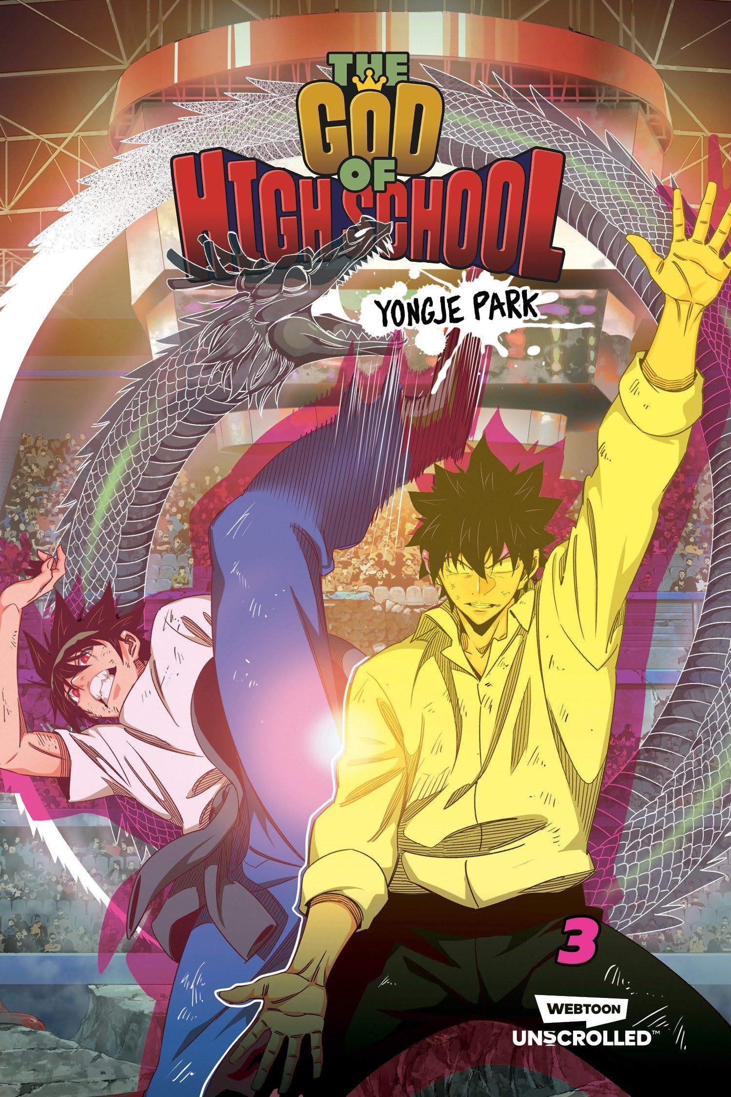 The God of High School, Vol. 3: A WEBTOON Unscrolled Graphic Novel
