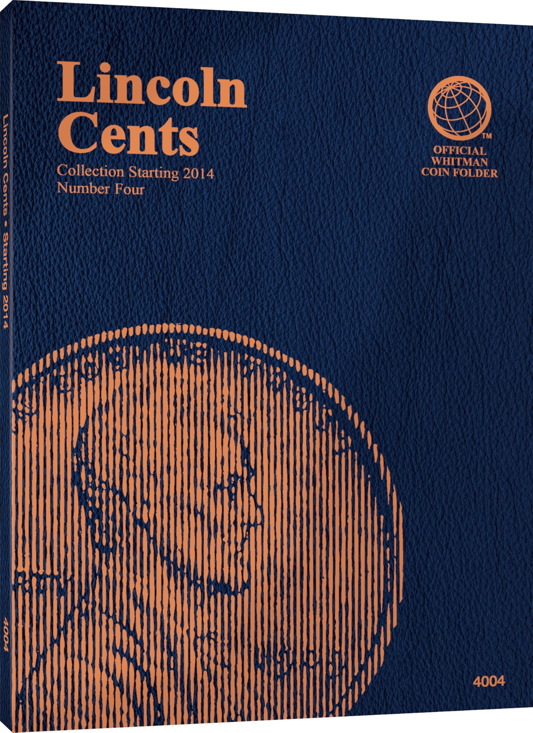 Lincoln Cent Folder #4: Starting 2014: Official Whitman Coin Folder