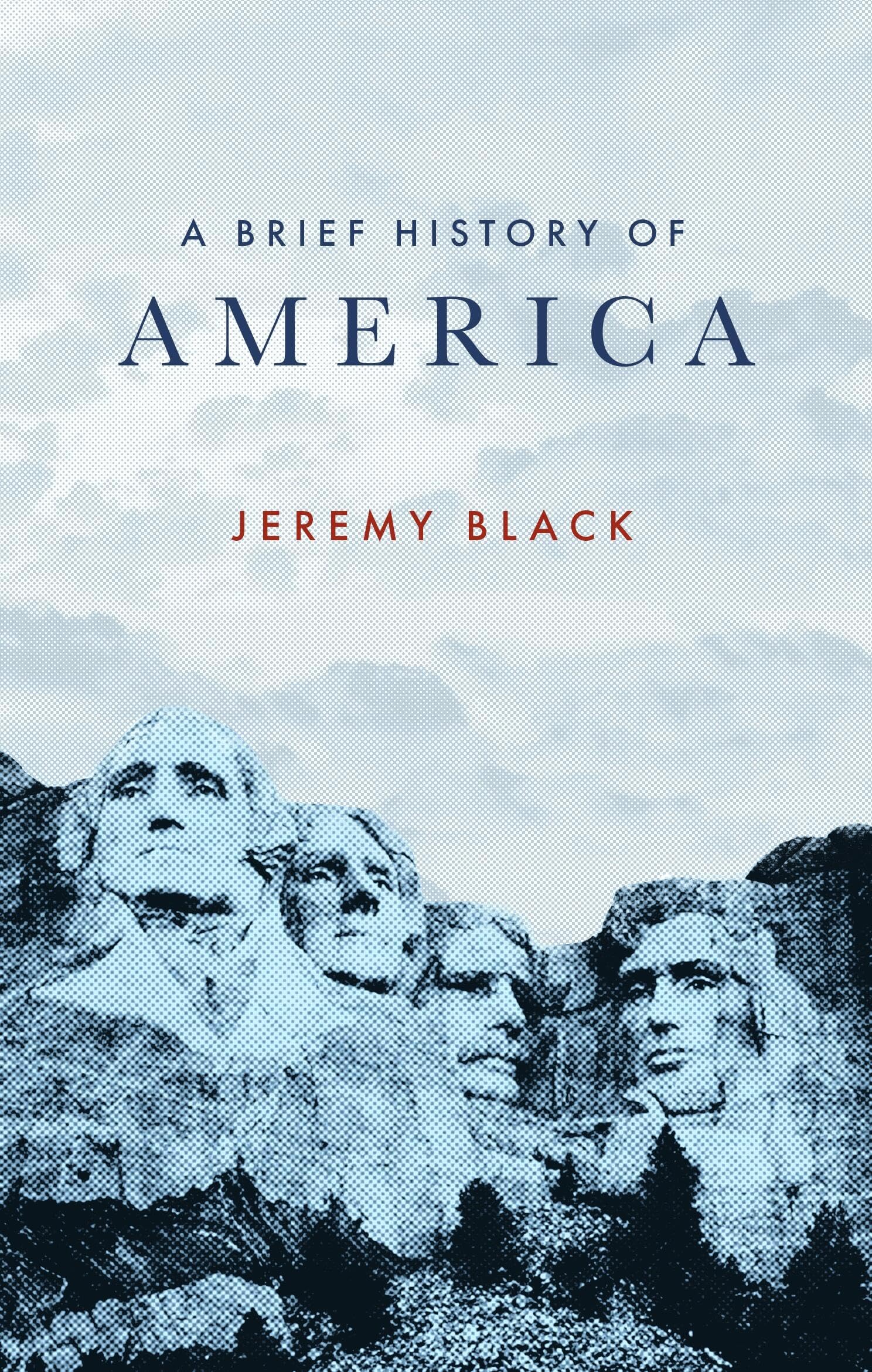 A Brief History of America by Jeremy Black PAPERBACK 9781472147387