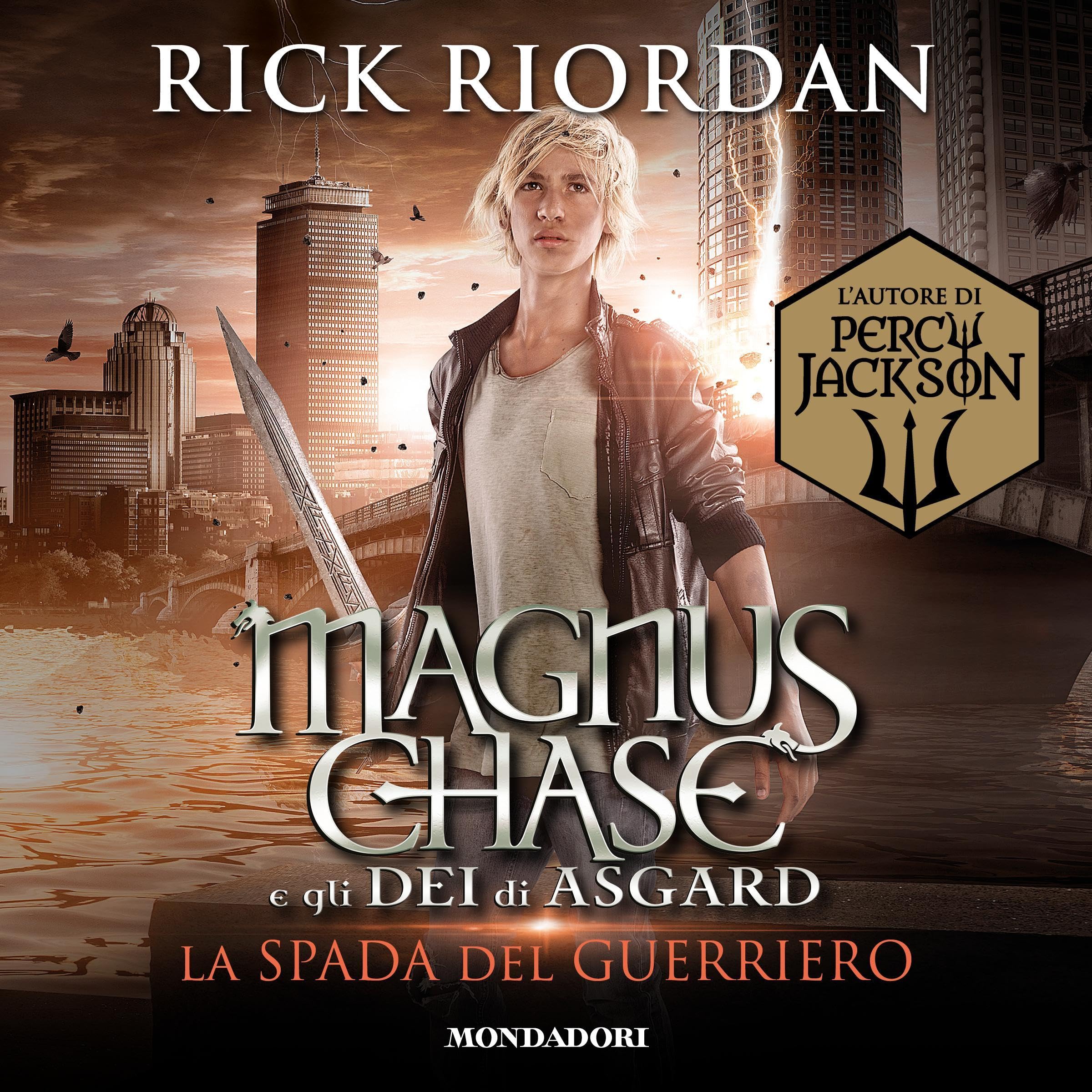 La spada del guerriero: Magnus Chase e gli dei di Asgard 1