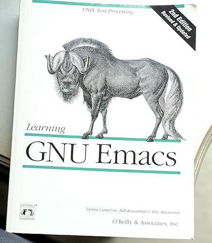 Learning GNU Emacs 2e (A Nutshell handbook)