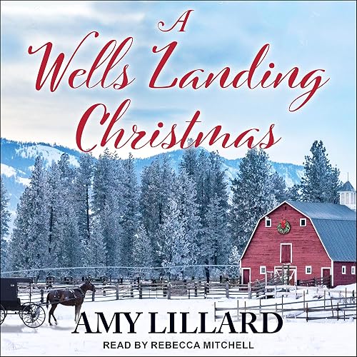 A Wells Landing Christmas: Wells Landing Series, Book 8