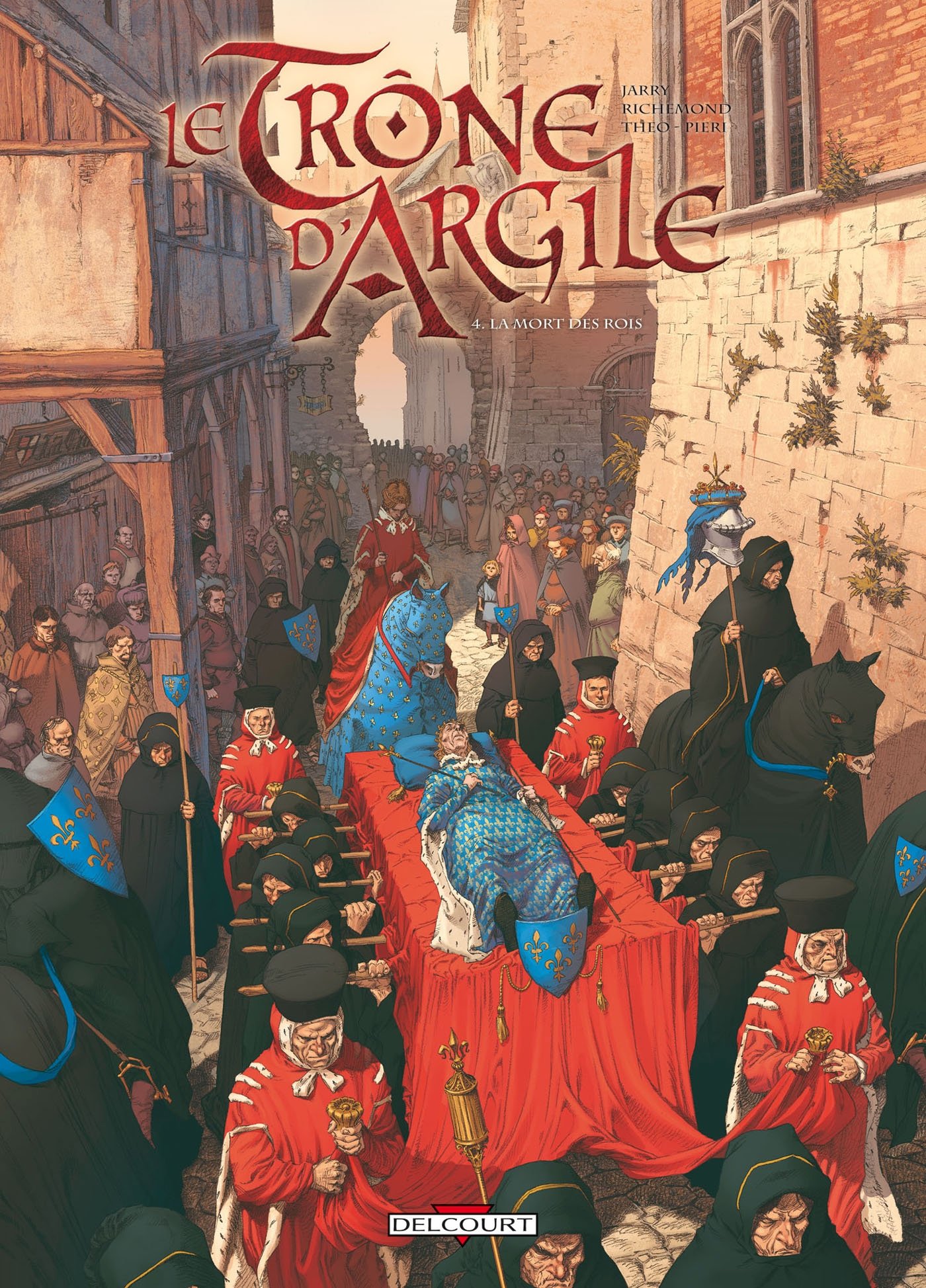 Le Trône d'argile T04 La Mort des rois (4)