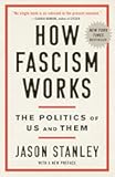 How Fascism Works: The Politics of Us and Them