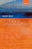 Discourse Contextualism: A Framework for Contextualist Semantics and Pragmatics