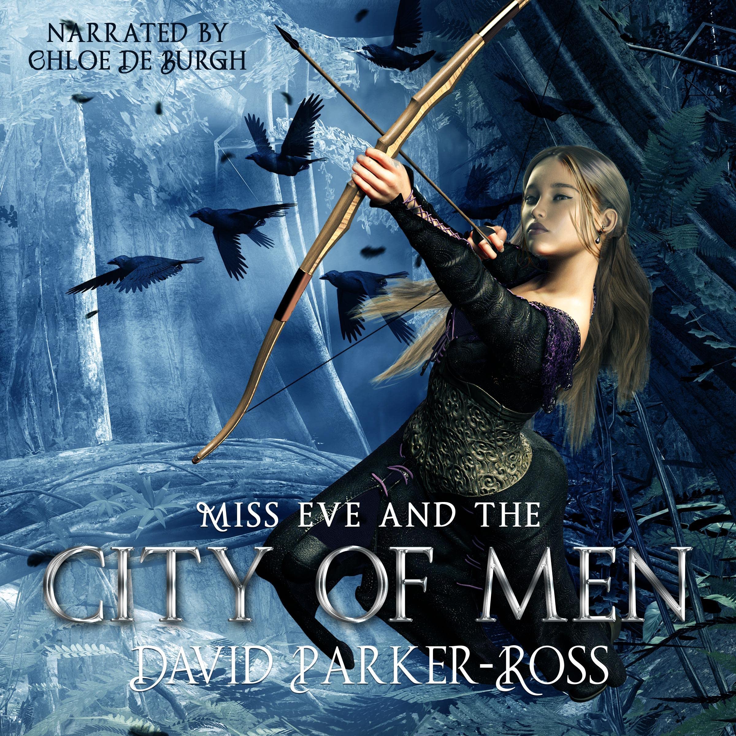Cover art for Miss Eve and the City of Men: Fantasy's First Secret Agent