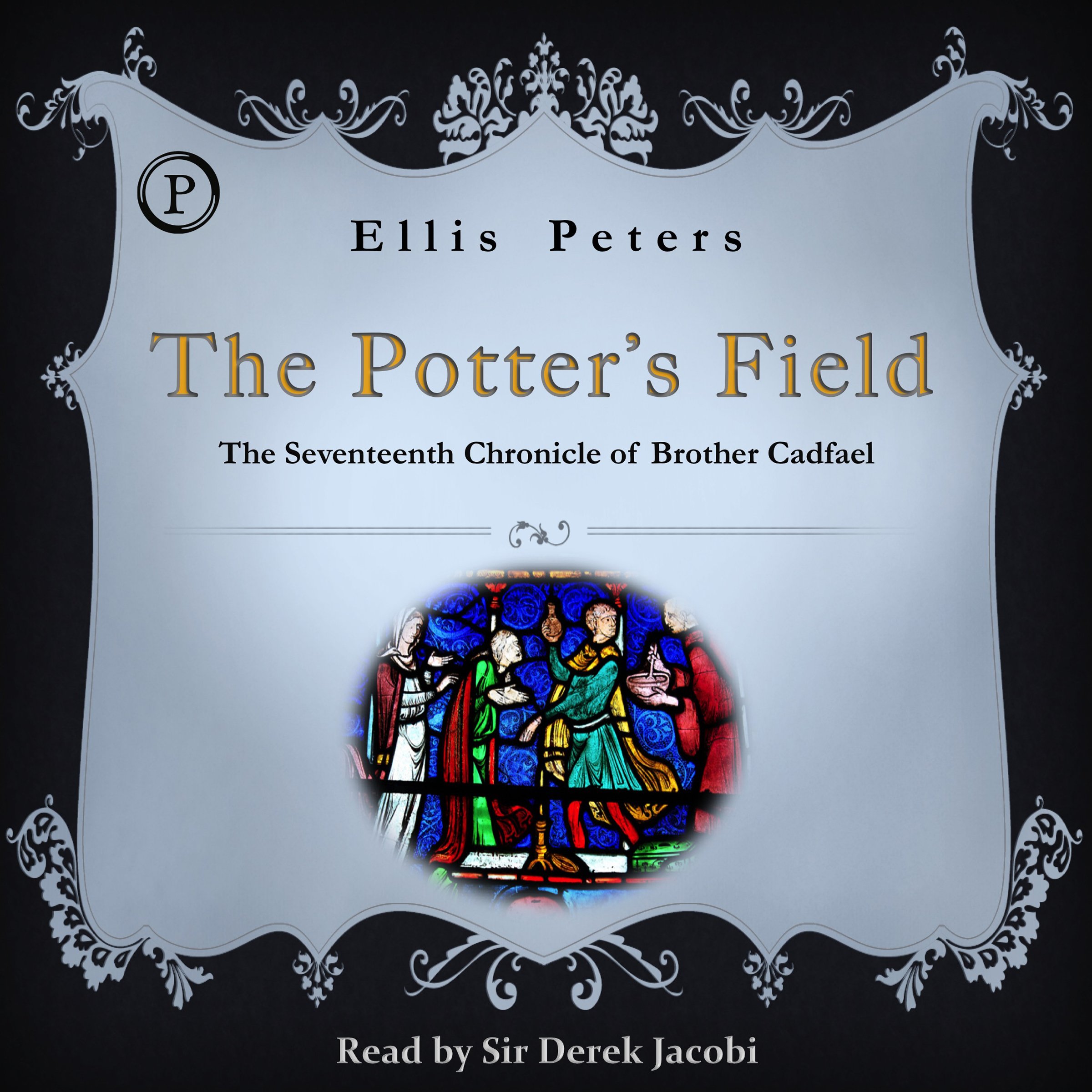 Cover art for The Potter's Field: The Seventeenth Chronicle of Brother Cadfael
