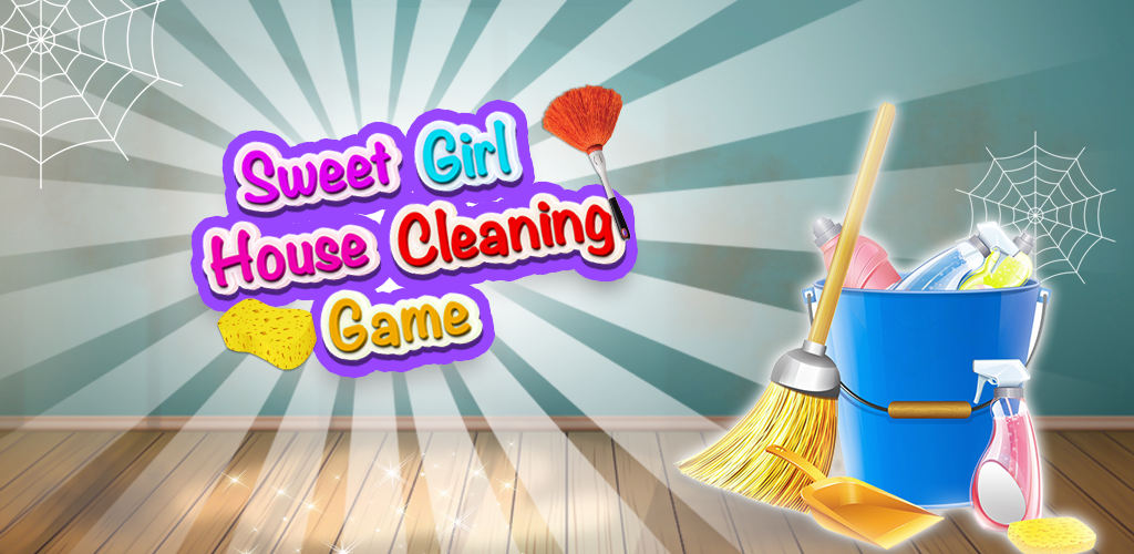 Sweet Girl House Cleaning My Home Cleanup Game Sweet Home Day Care