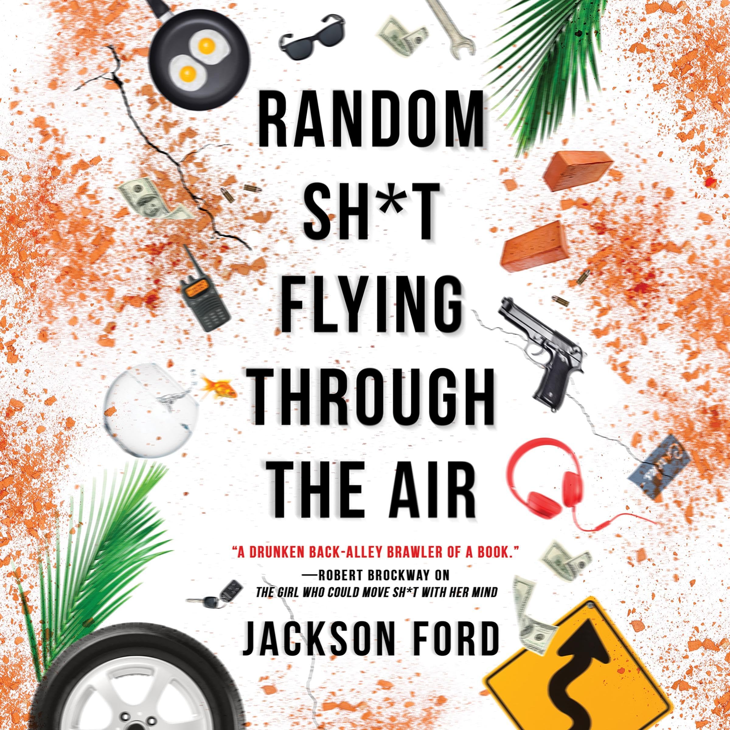 Cover art for Random Sh*t Flying Through the Air