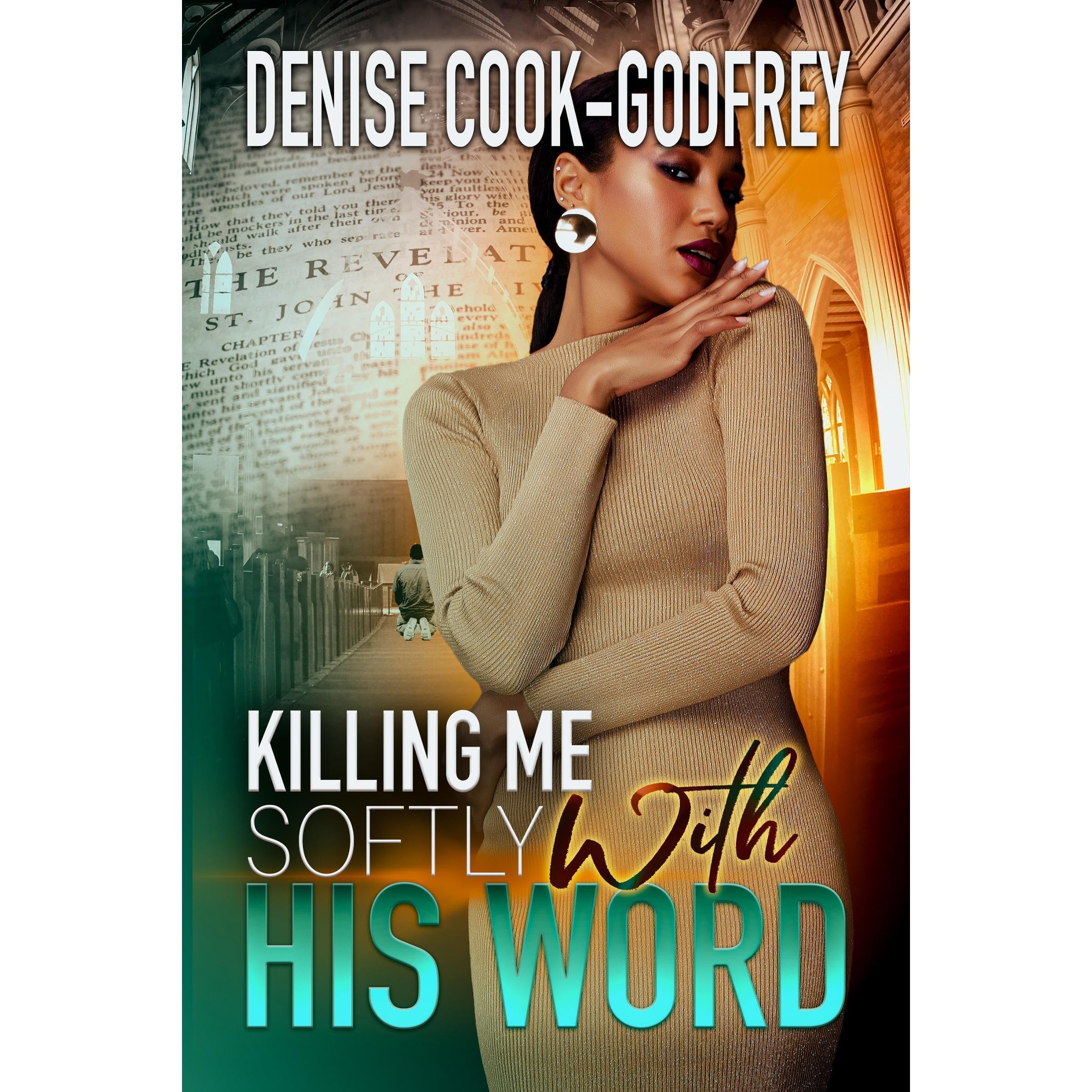 Killing Me Softly With His Word