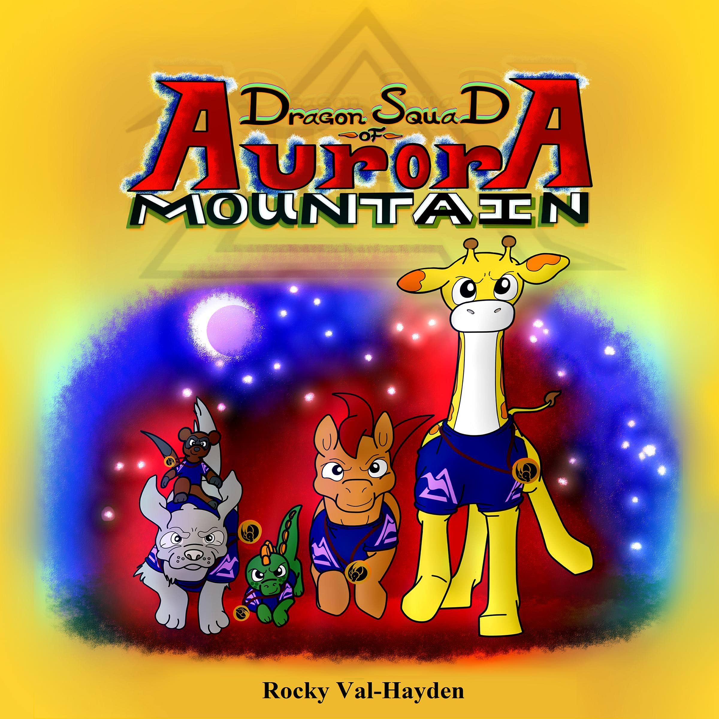The Dragon Squad of Aurora Mountain