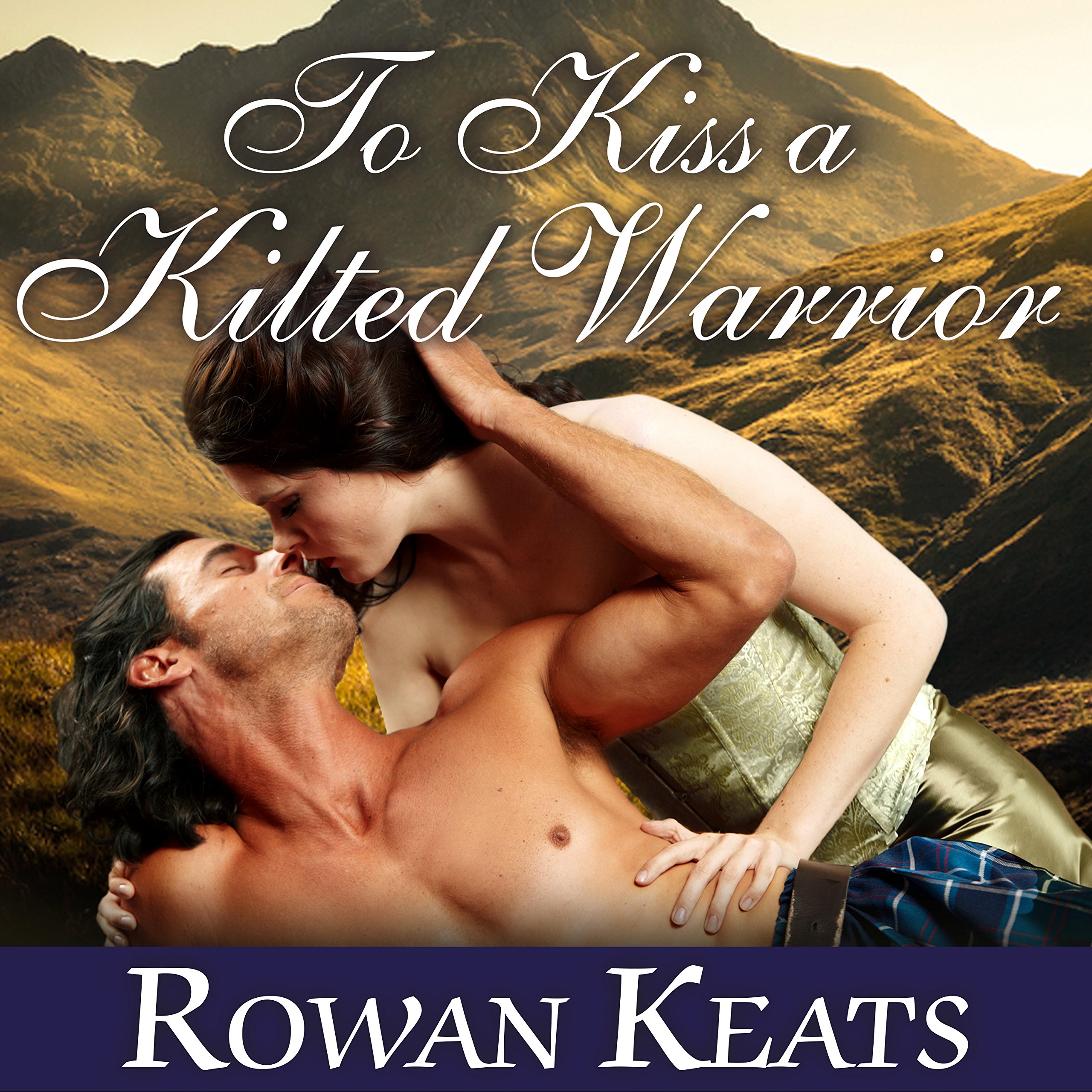 Cover art for To Kiss a Kilted Warrior
