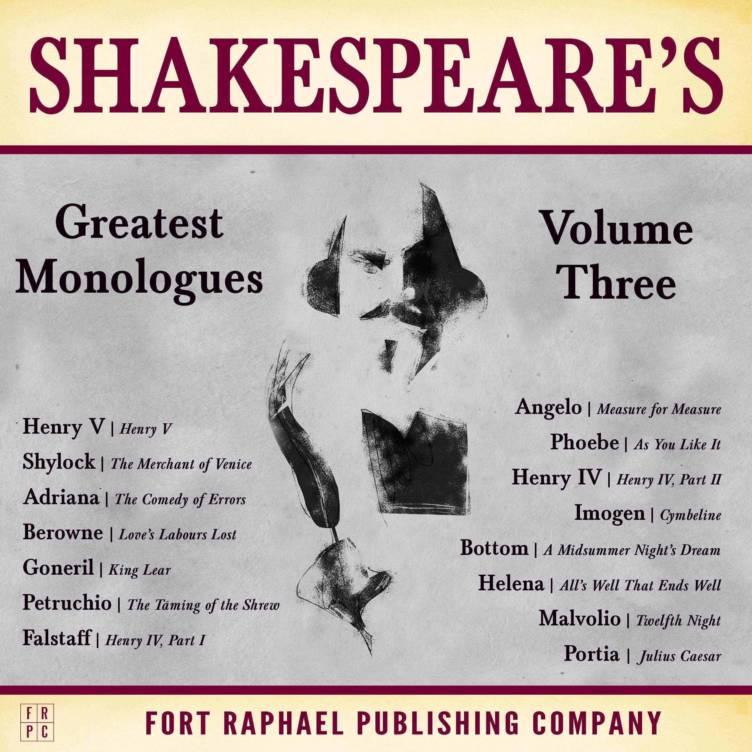 Shakespeare's Greatest Monologues, Volume III