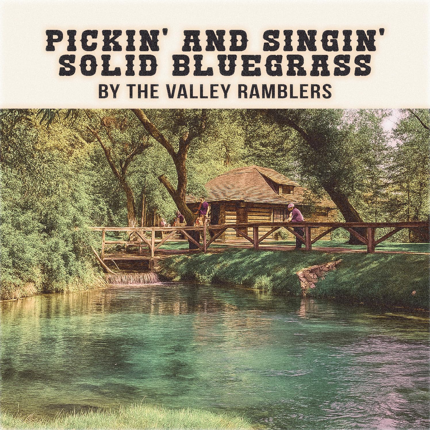 Pickin' and Singin' Solid Bluegrass