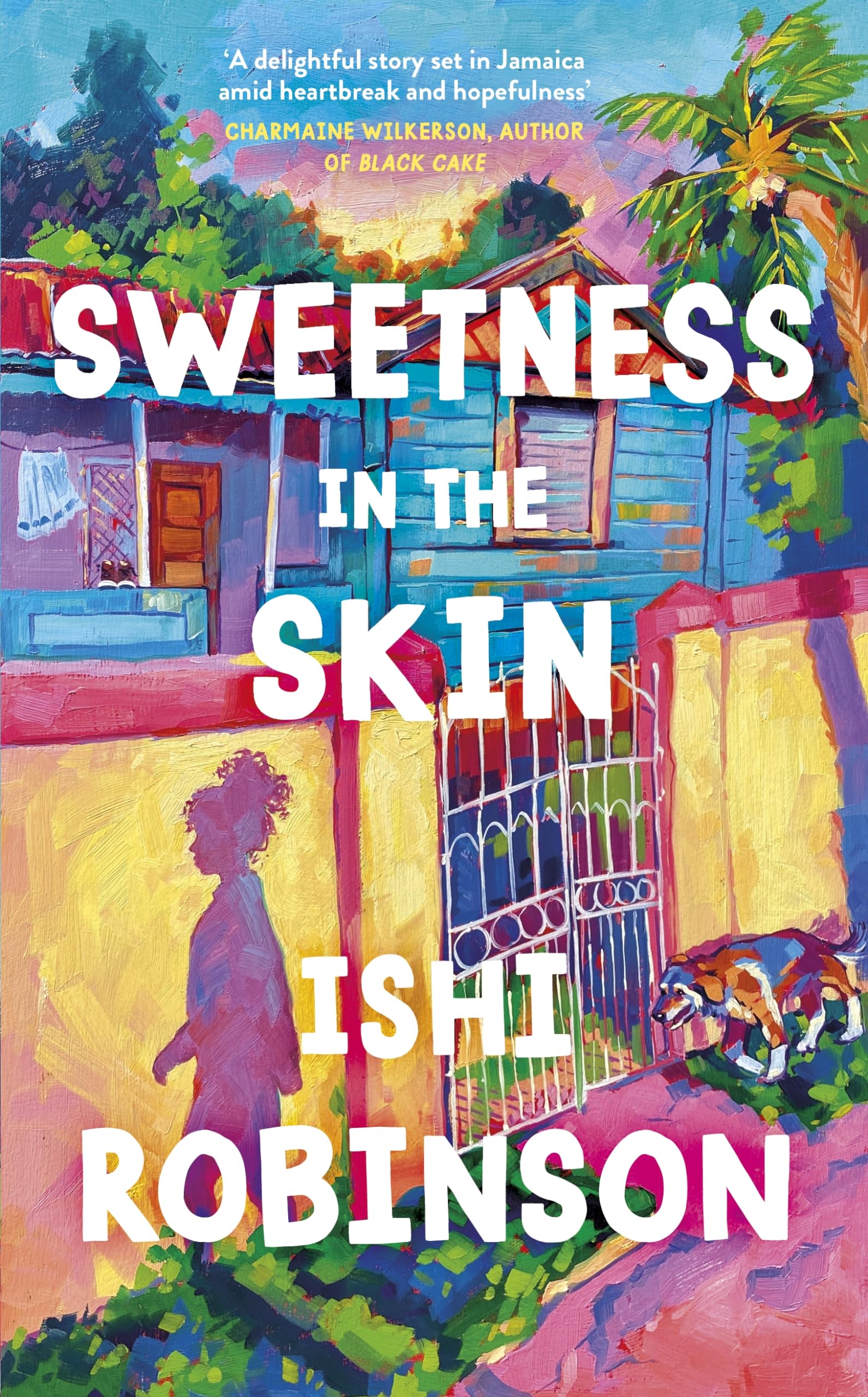 Sweetness in the Skin: Discover the new uplifting, coming of age novel that will capture your heart in 2024