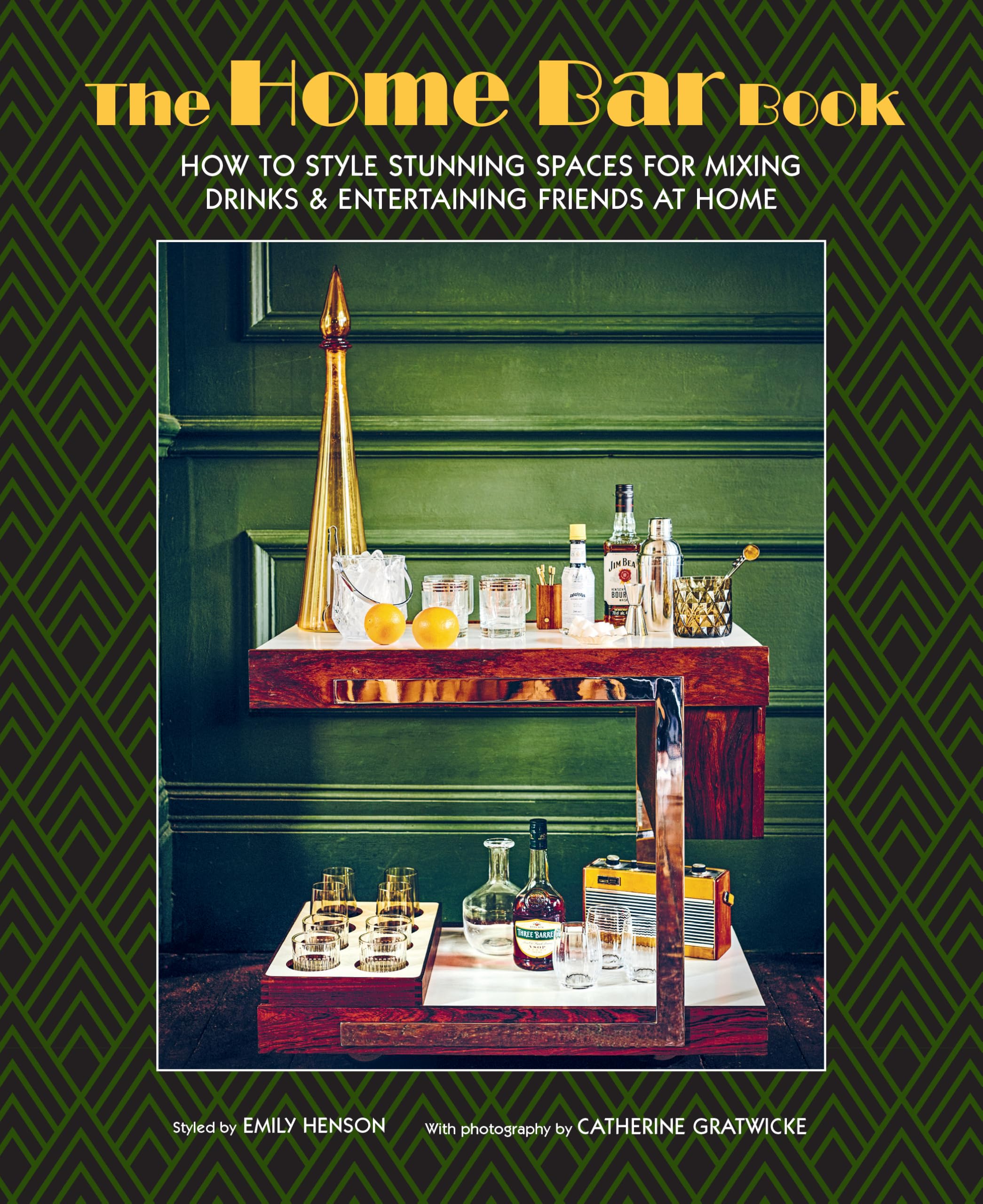 Ryland Peters & Small Home Bar Book How To Style Stunning Spaces For Mixing Drinks & Entertaining Friends At Home