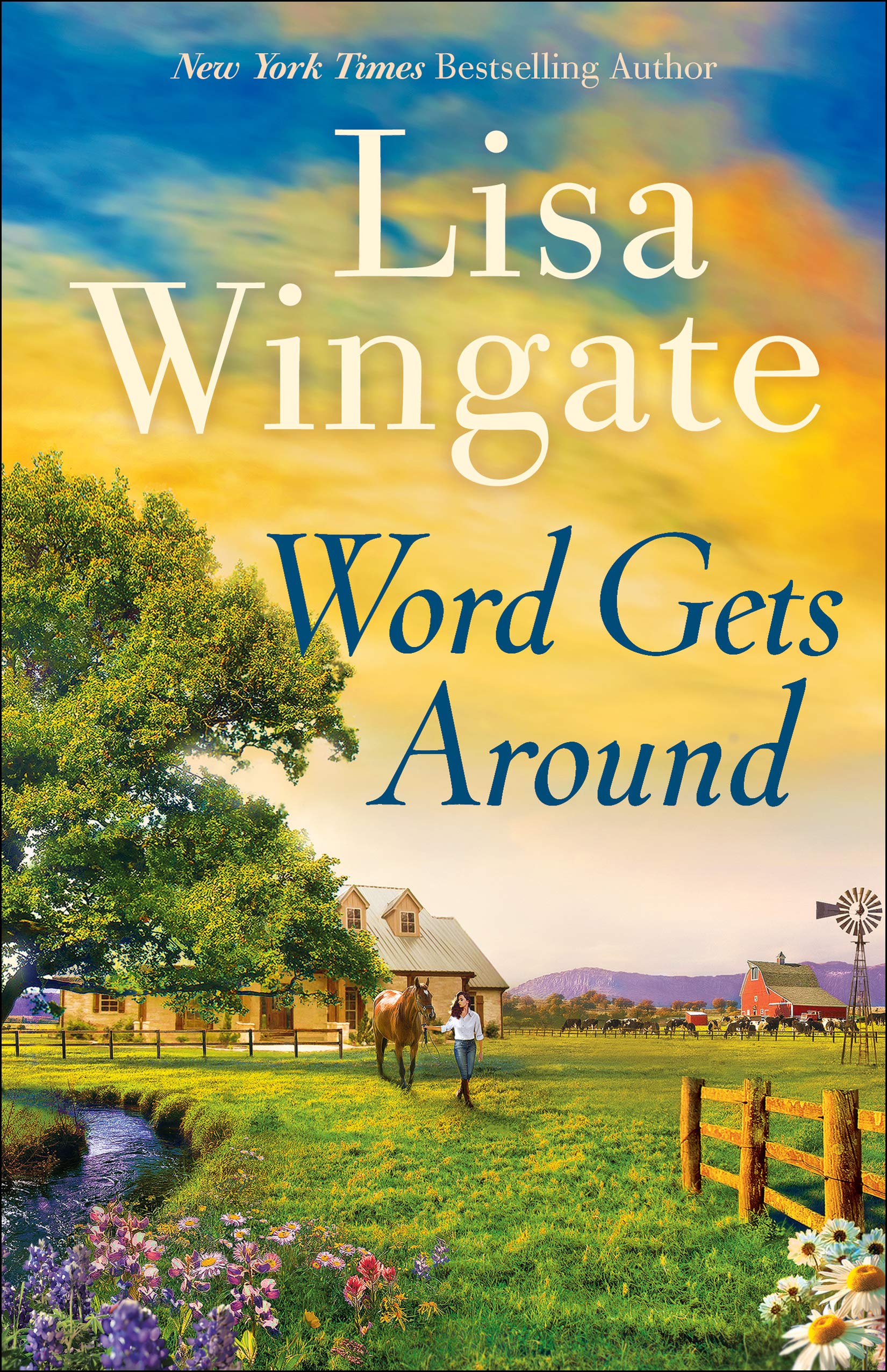 Word Gets Around (Welcome to Daily, Texas Book #2): A Western Small Town Texas Romance