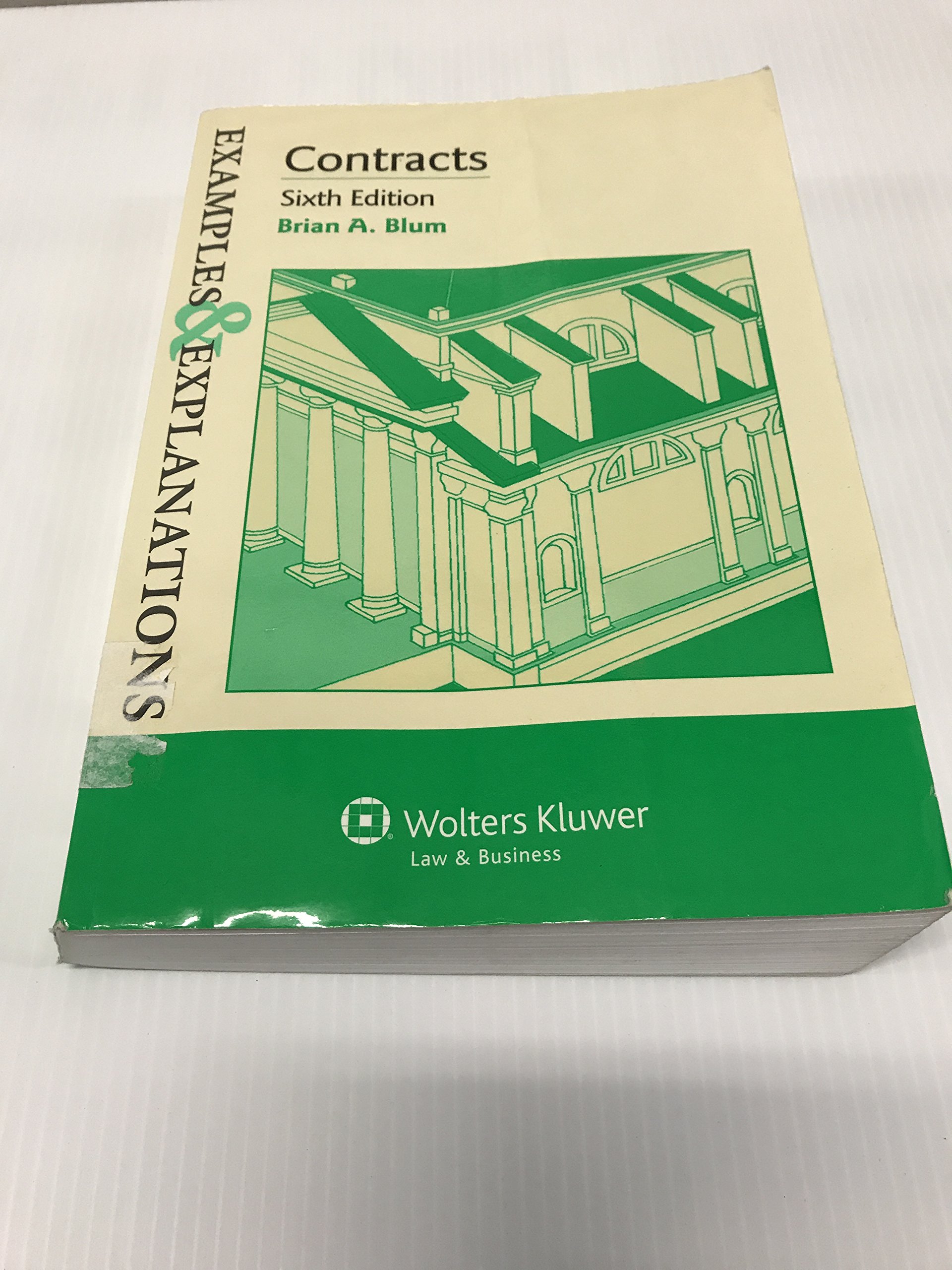 Contracts (Examples & Explanations) 6th Edition