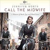 Algopix Similar Product 15 - Call the Midwife A Memoir of Birth