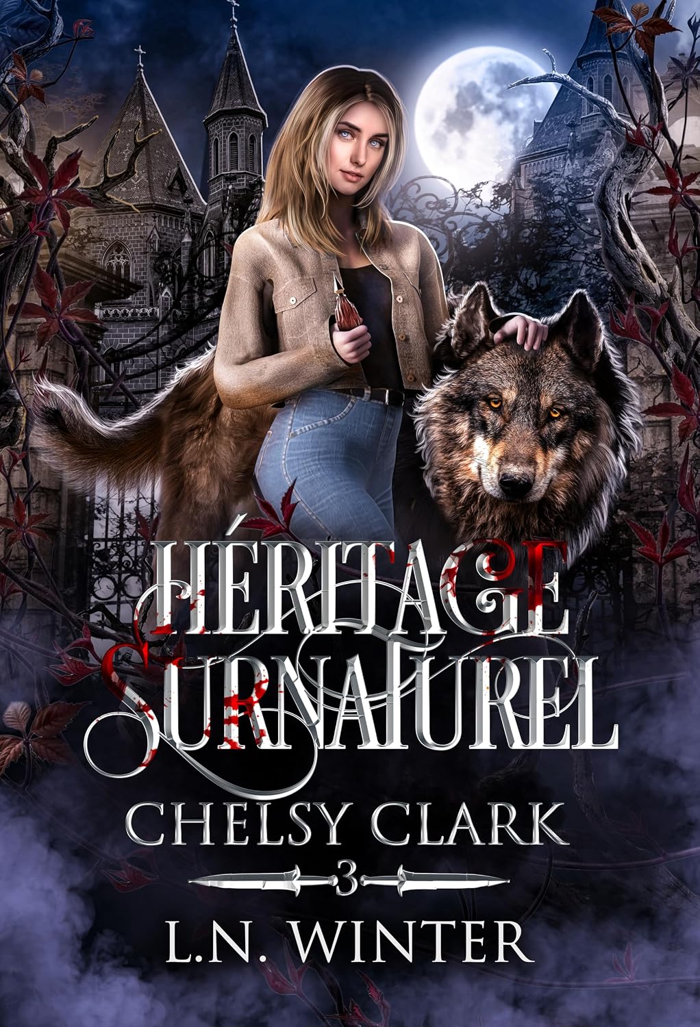 Héritage surnaturel (Chelsy Clark t.3): urban fantasy romance (French Edition)