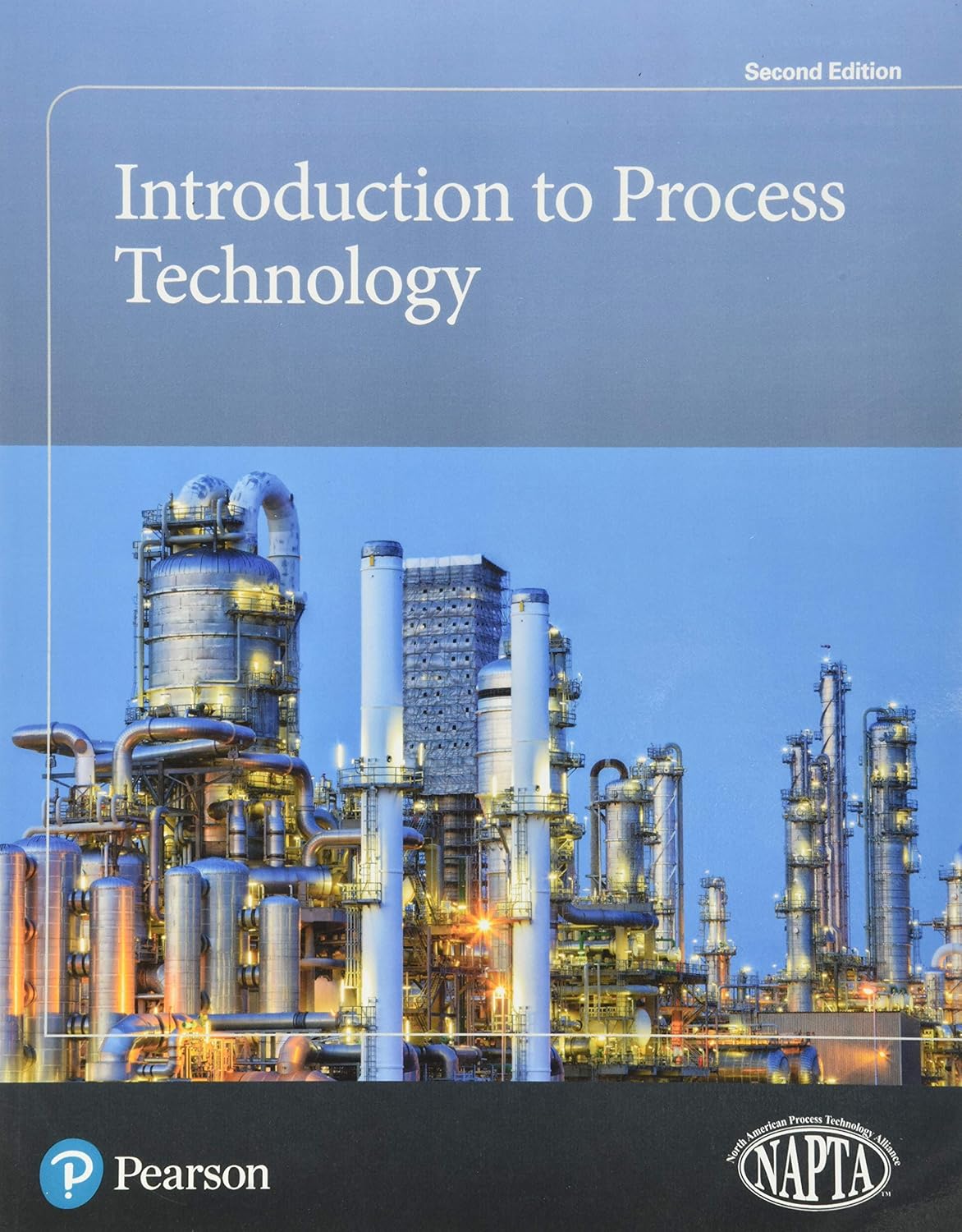 Amazon.com: Introduction to Process Technology: 9780134808246: NAPTA: Books