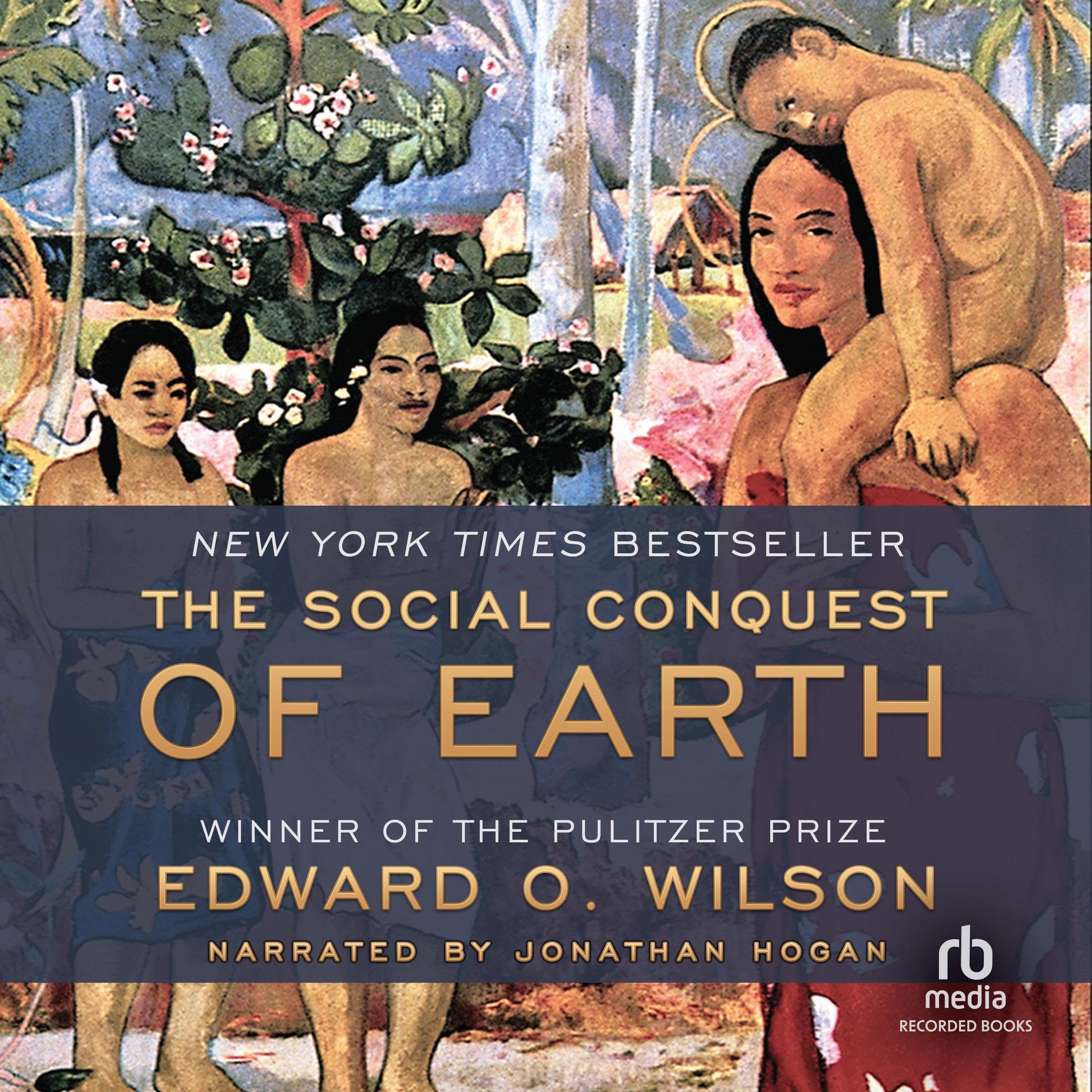 Cover art for The Social Conquest of Earth