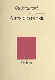 Aires de transit (French Edition)