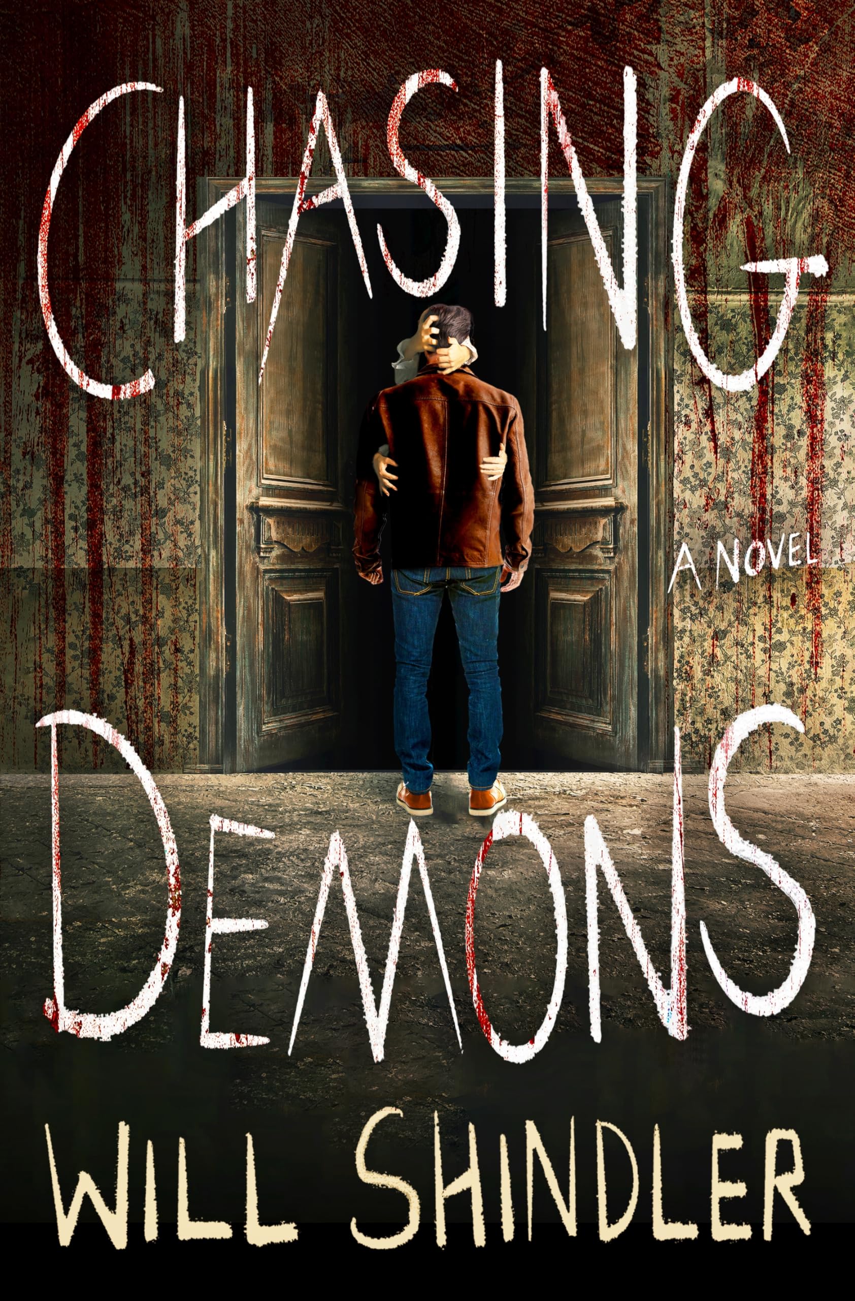 Chasing Demons: A Novel