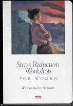 Stress Reduction Workshop For Women