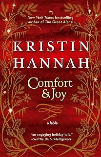 Comfort & Joy: A Fable