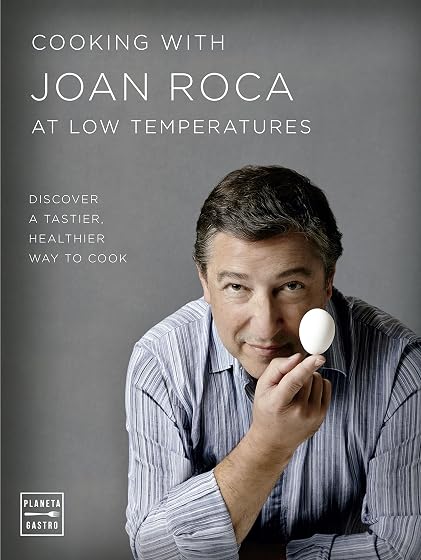 Cooking with Joan Roca at low temperatures