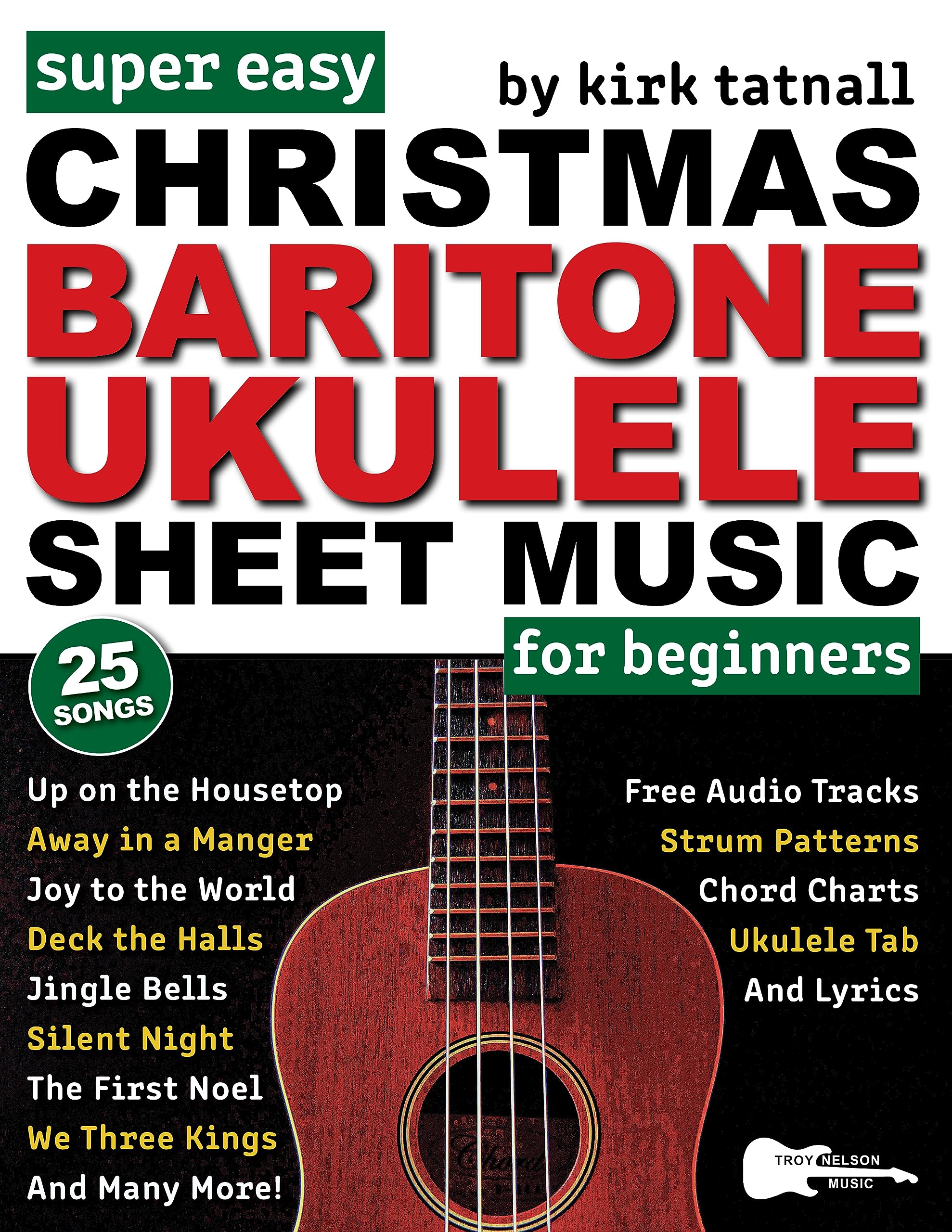 Buy Super Easy Christmas Baritone Ukulele Sheet Music for Beginners 25 Popular Christmas Songs