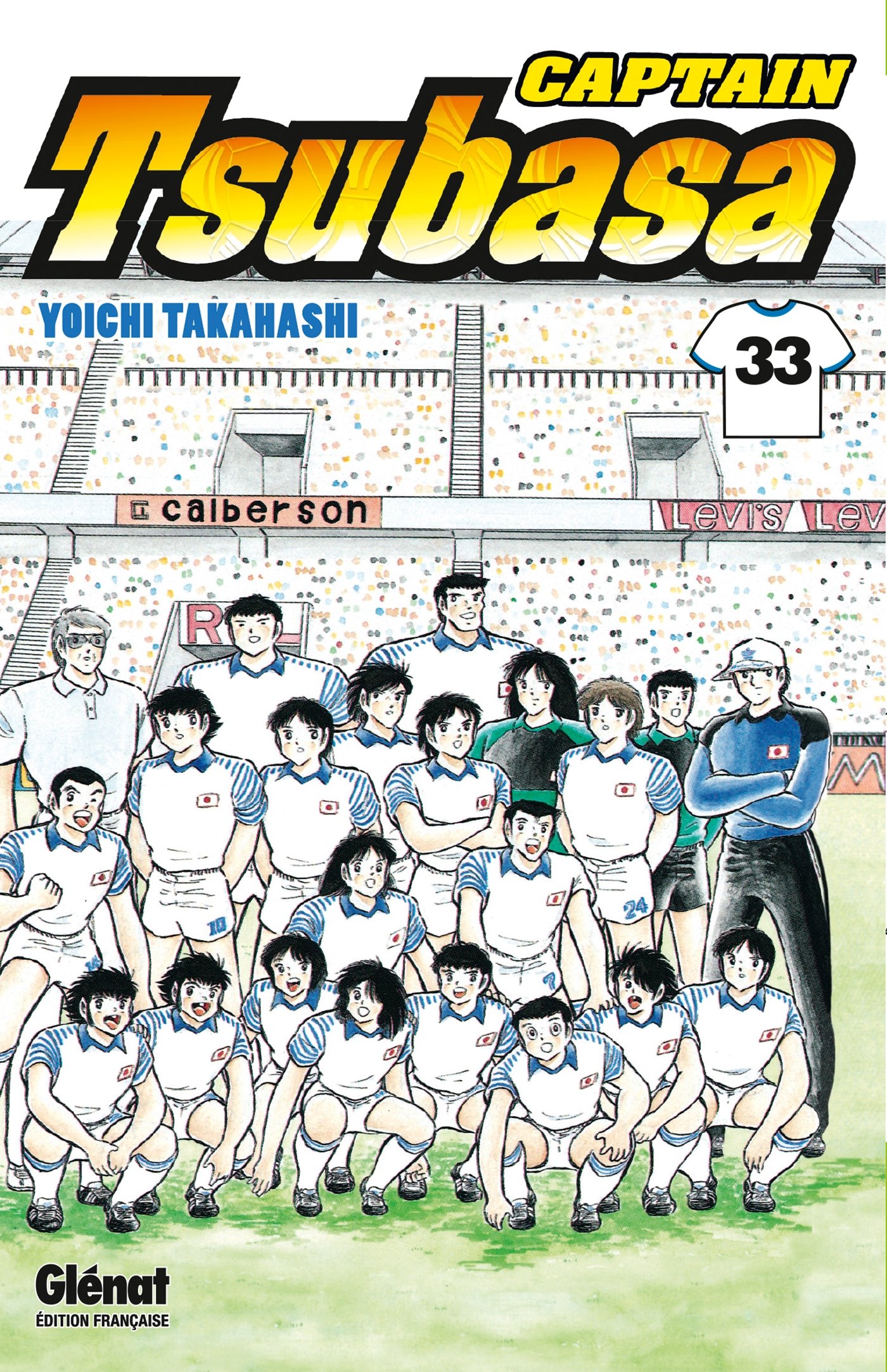 Captain Tsubasa - Tome 33: Une défense sanglante