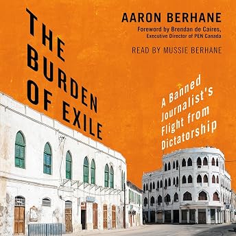 The Burden of Exile Audiobook by Aaron Berhane episode artwork