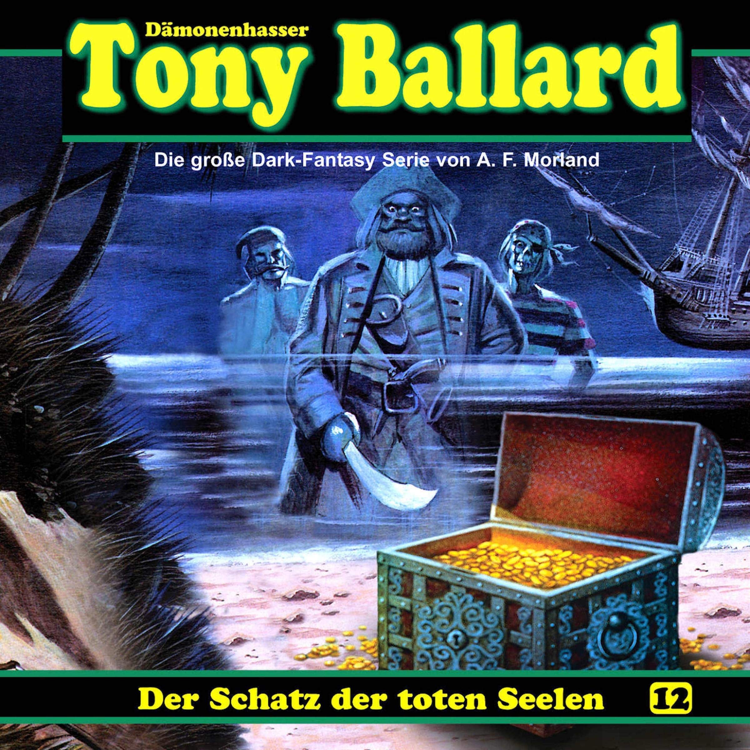Cover art for Der Schatz der toten Seelen: Tony Ballard 12