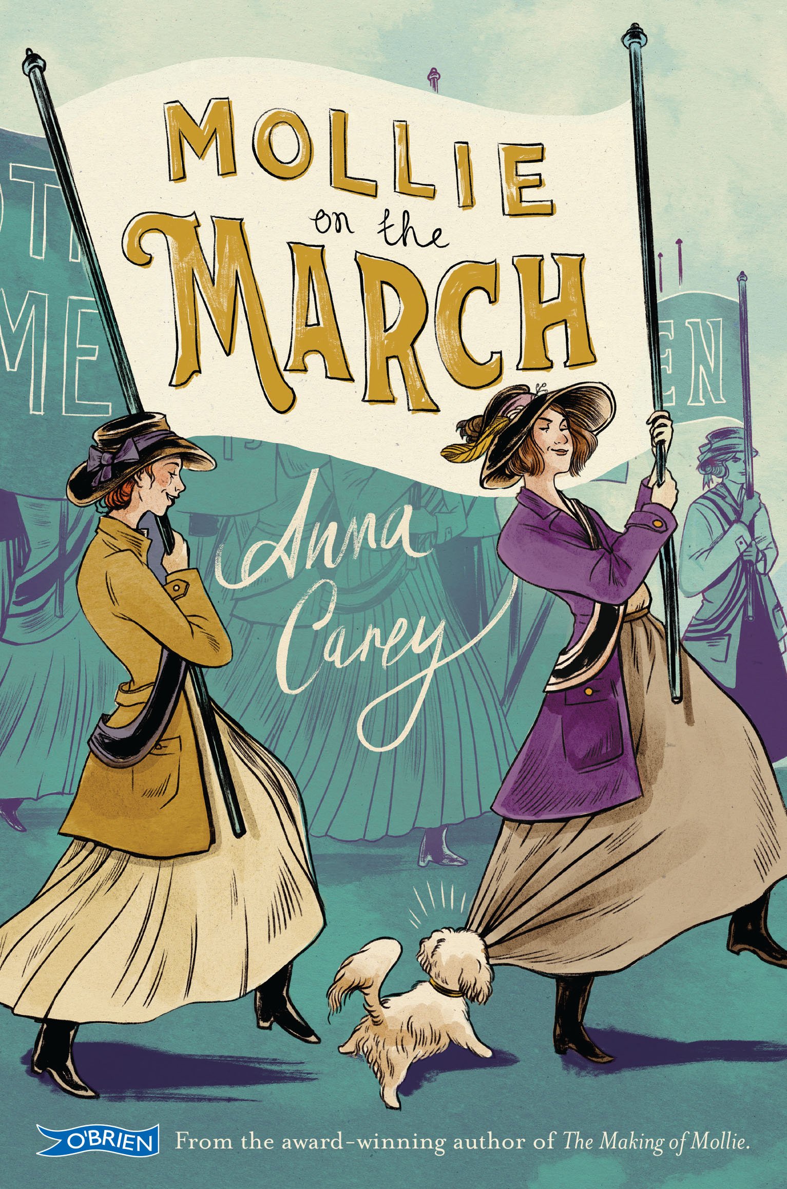 Mollie On The March By Anna Carey