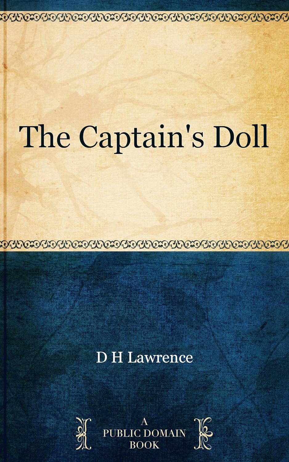 The Captain's Doll      Kindle Edition