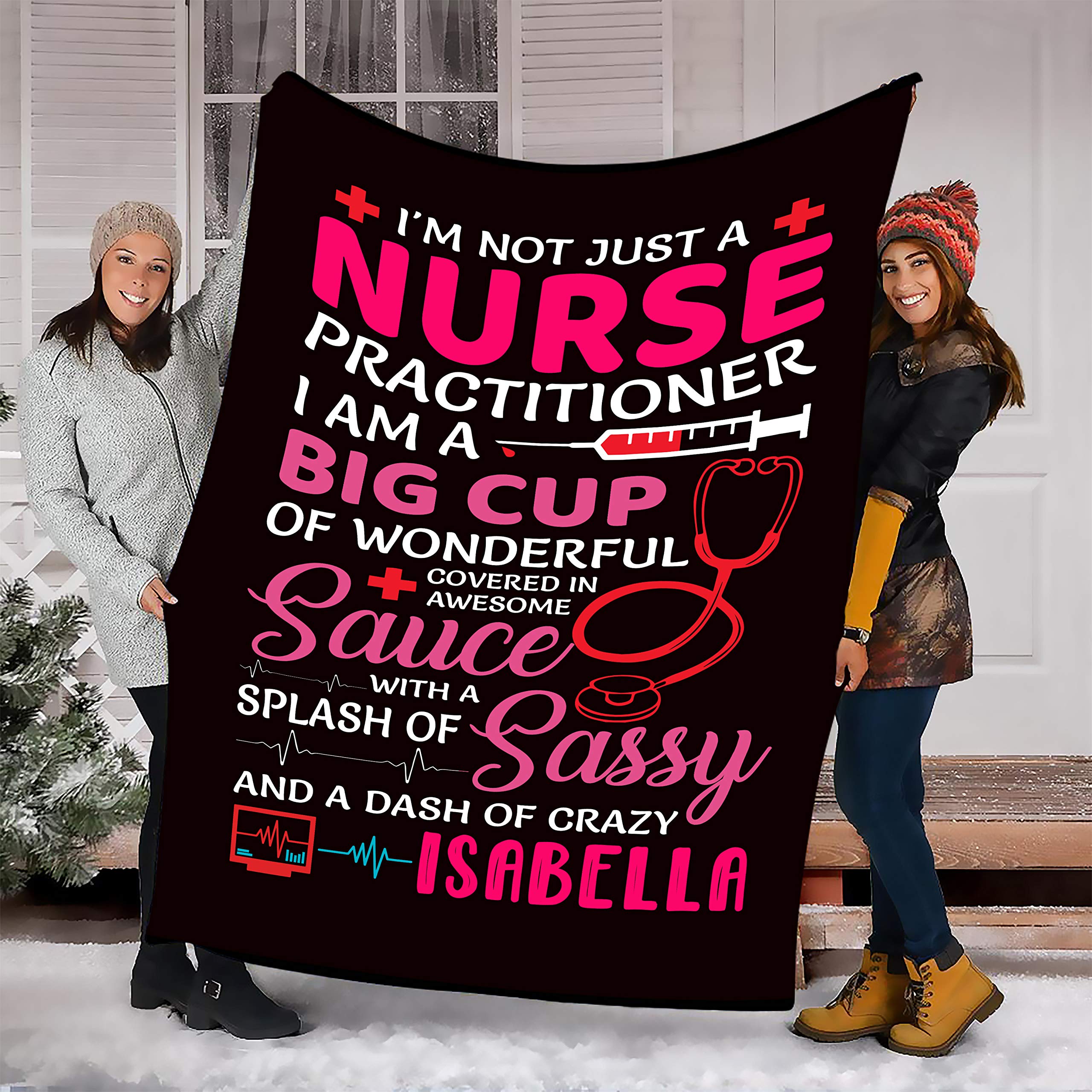 I'm Not Just A Nurse Practitioner, Customized Blanket Gift for Nurse, Birthday Gifts, Nurses Day, Gift for Loved Ones, Supersoft Blanket with Beautiful Print (60