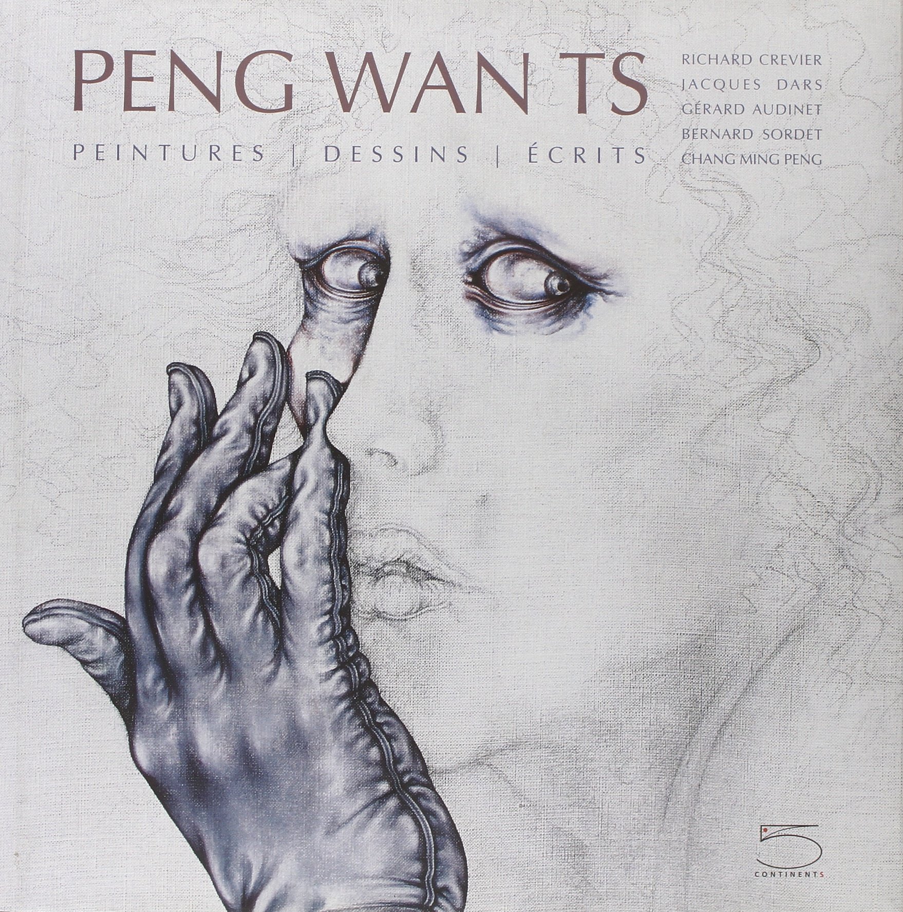 Peng Wan Ts: Peintures, dessins, écrits - Livre d'art poétique