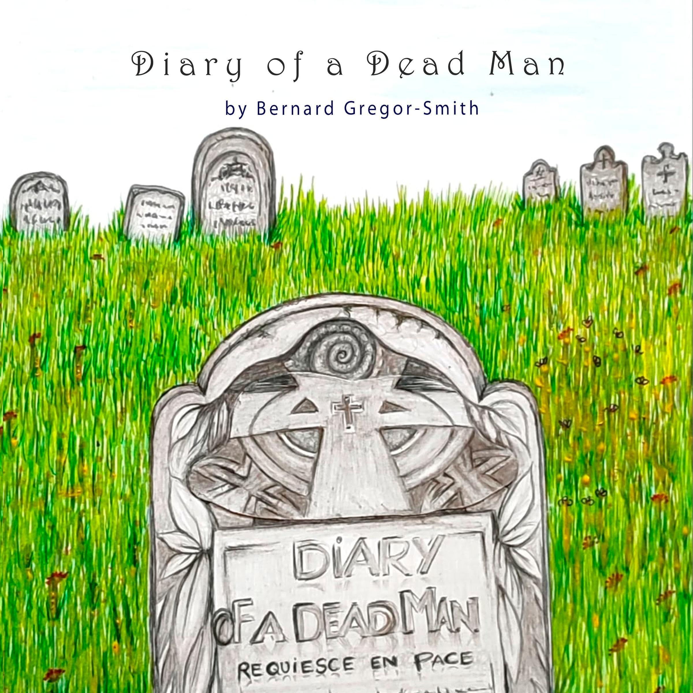 Diary of a Dead Man