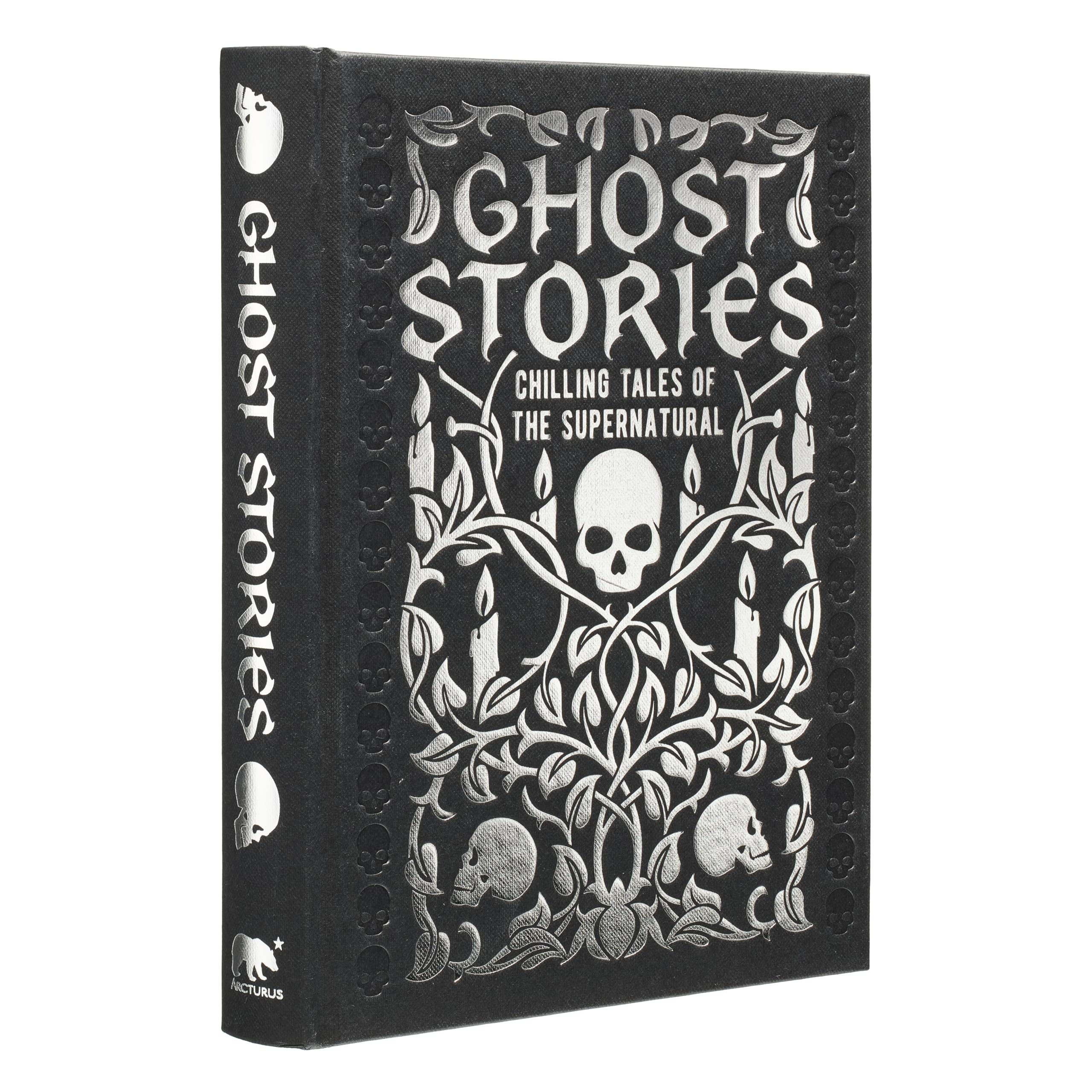 Ghost Stories: Chilling tales of the supernatural (Arcturus Gilded Classics)