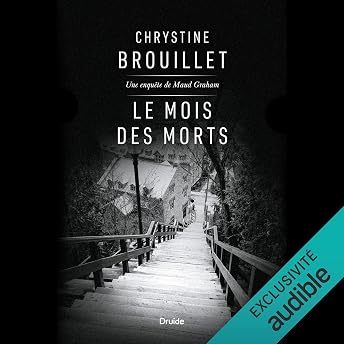 Le mois des morts [The Month of Deaths] Livre Audio par Chrystine Brouillet episode artwork