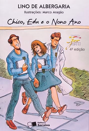 Chico, Edu e o nono ano