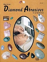 How To Use Diamond Abrasives to Cut Gemstones (Gembooks)