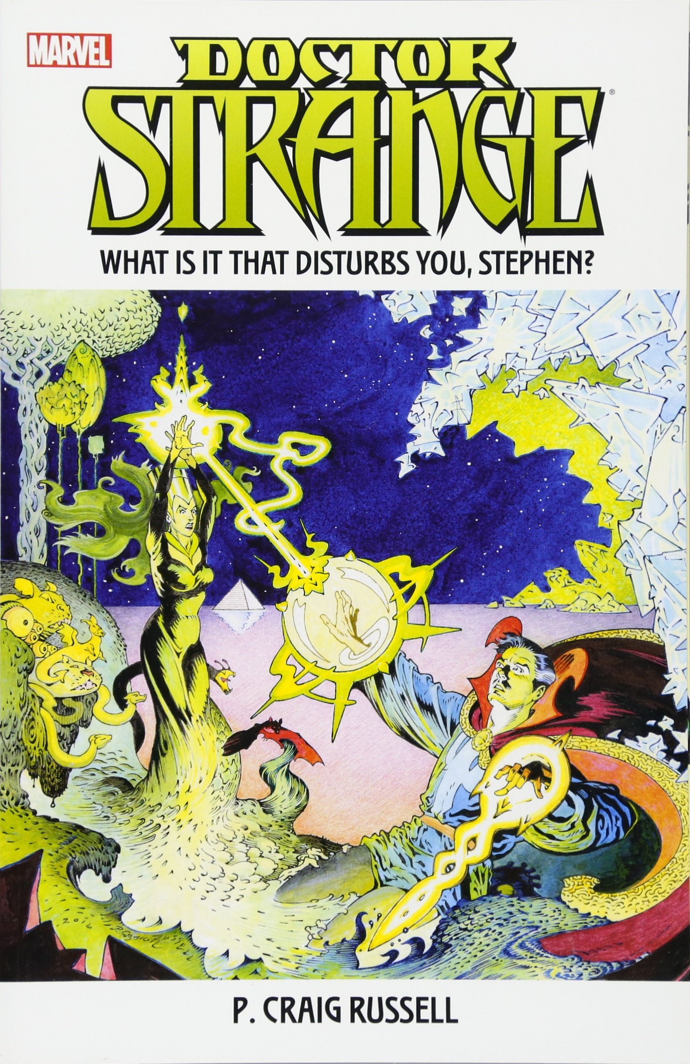 Doctor Strange: What Is It That Disturbs You, Stephen?