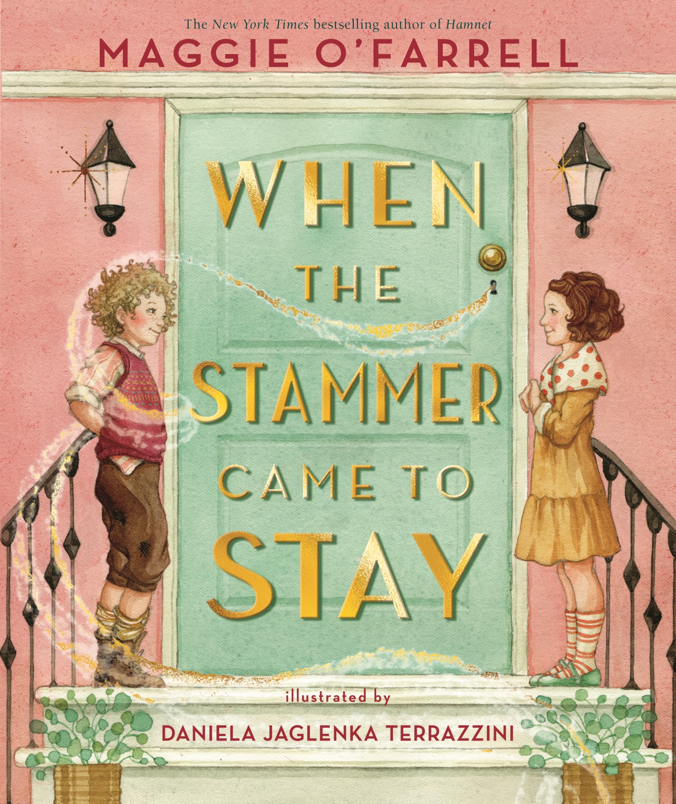 When the Stammer Came to Stay by Maggie O'Farrell (Hardback Book)