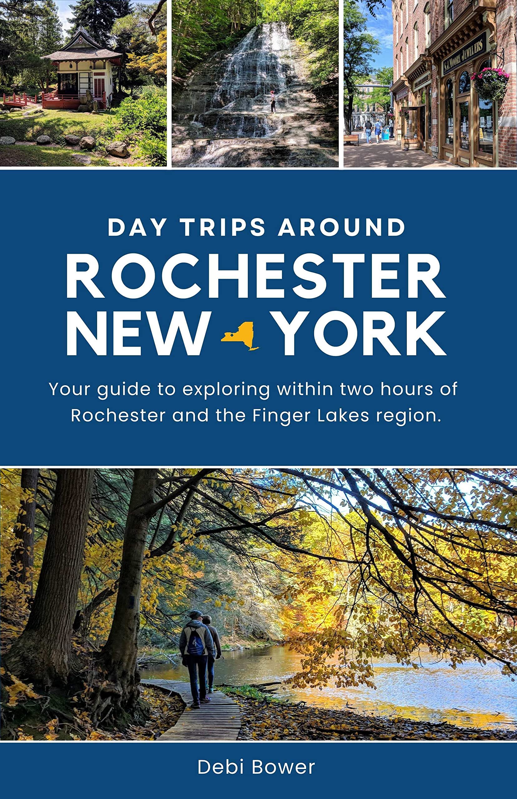Day Trips Around Rochester, New York: Your guide to exploring within two hours of Rochester and the Finger Lakes region.