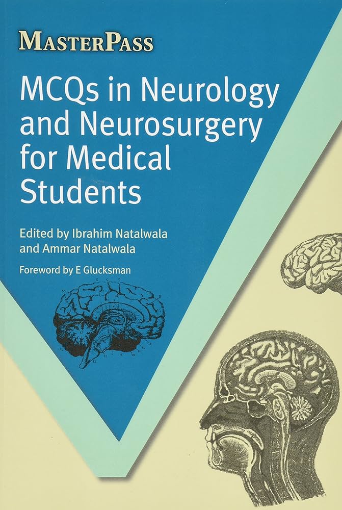 MCQs in Neurology and Neurosurgery for Medical Students