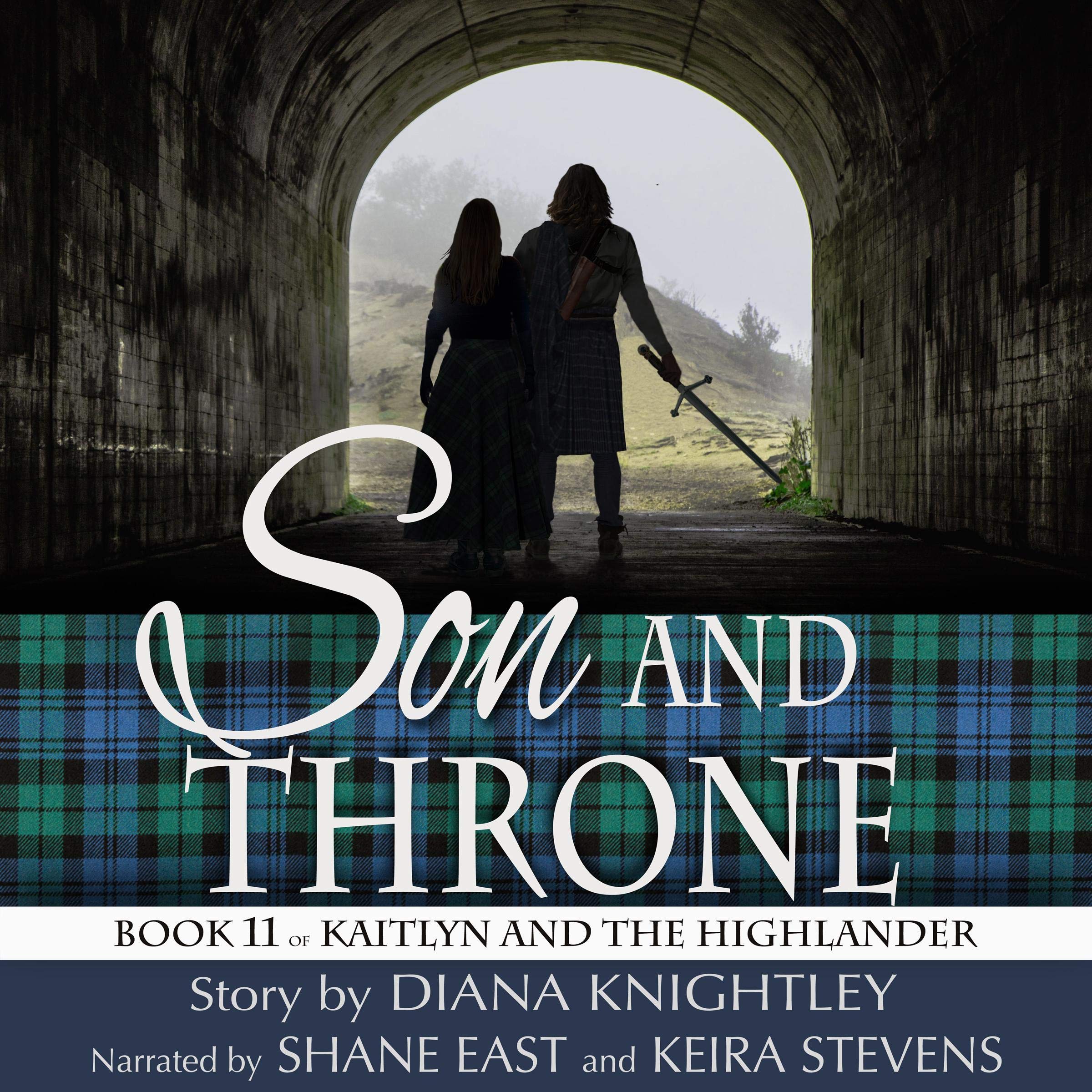 Son and Throne: Kaitlyn and the Highlander, Book 11