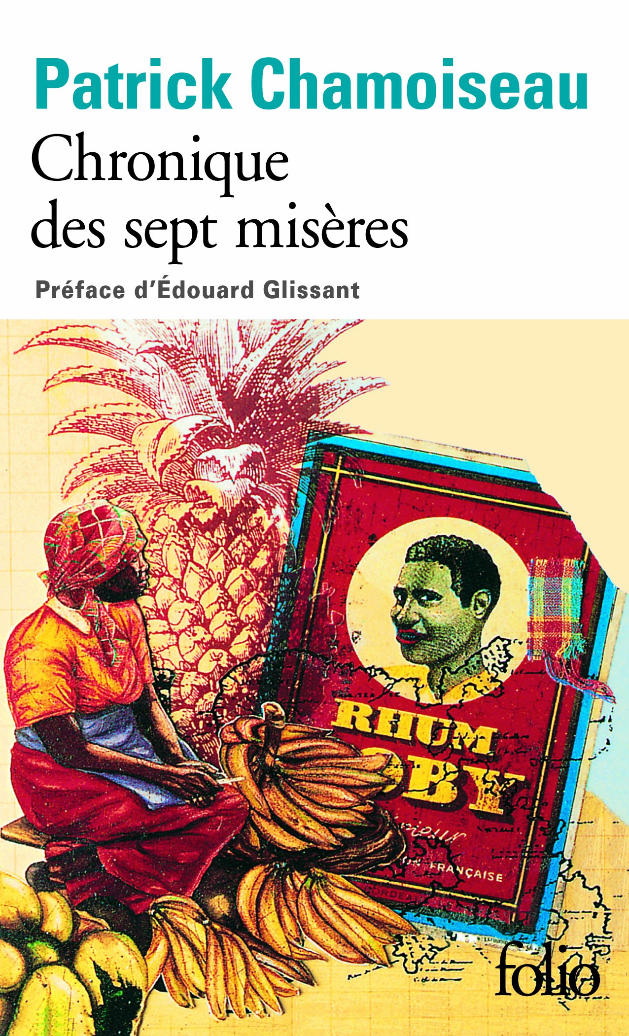Chronique des sept miseres/Paroles de djobeurs: A38062 (Folio)